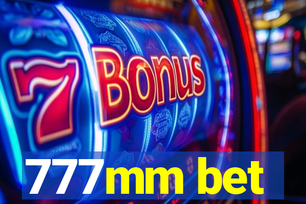 777mm bet